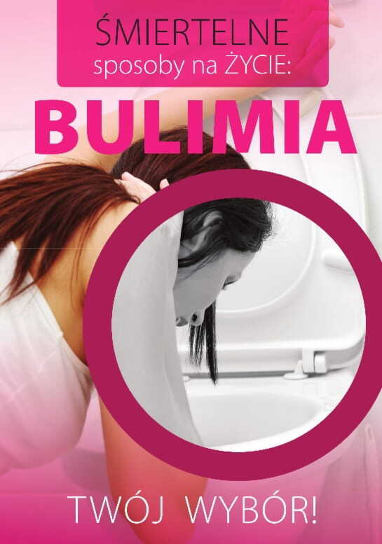 Plakat: Profilaktyka zaburzeń odżywania - bulimia